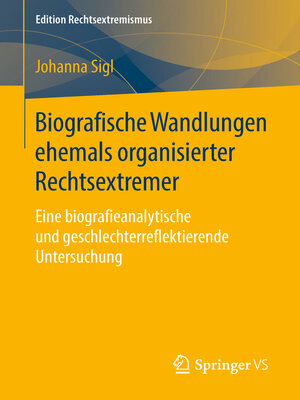 cover image of Biografische Wandlungen ehemals organisierter Rechtsextremer